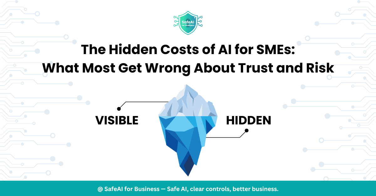 The Hidden Costs of AI for Small Businesses: What You Don't See Can Hurt You