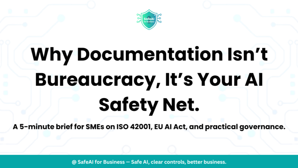 AI governance documentation framework for SMEs showing ISO 42001 compliance workflow" / "Small business team reviewing AI risk management documentation" / "EU AI Act compliance checklist for SMEs